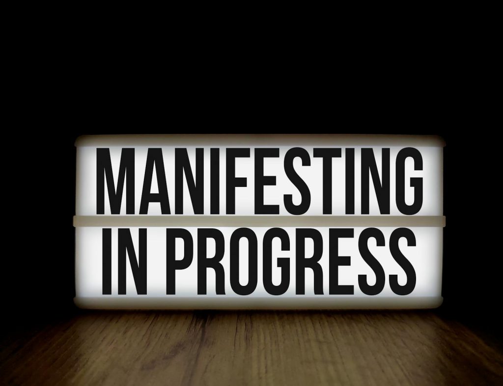 MANIFESTING IN PROGRESS